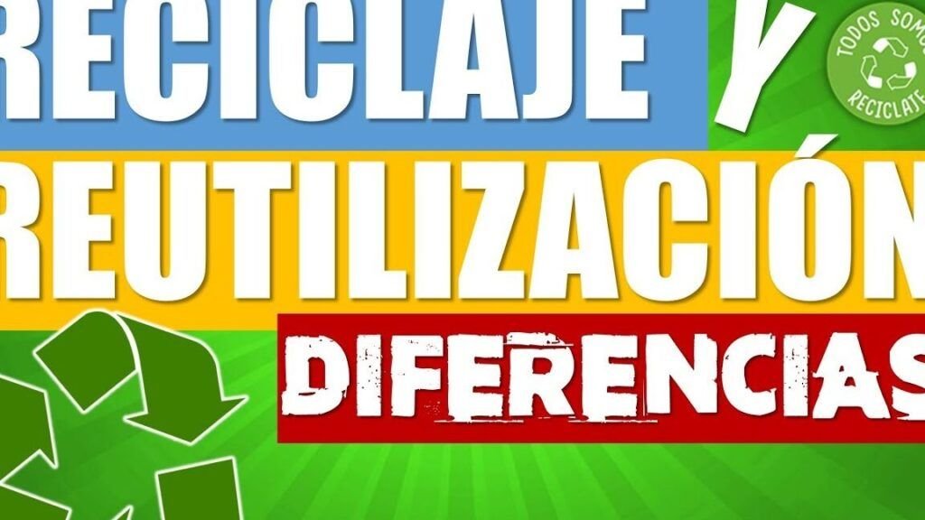 reutilizacion reciclaje